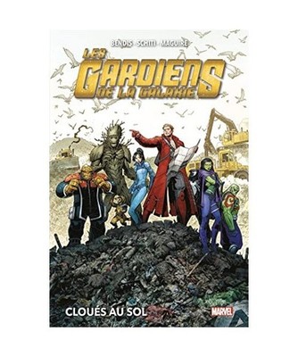 Les Gardiens de la Galaxie T04 Cloués au sol, Collectif