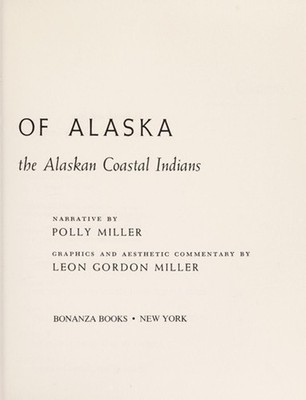 Lost Heritage of Alaska Polly Miller