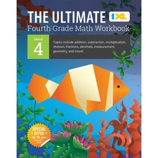 The IXL Ultimate 4th Grade Math Workbook, Activity Book for Kids Ages 9-10 C...