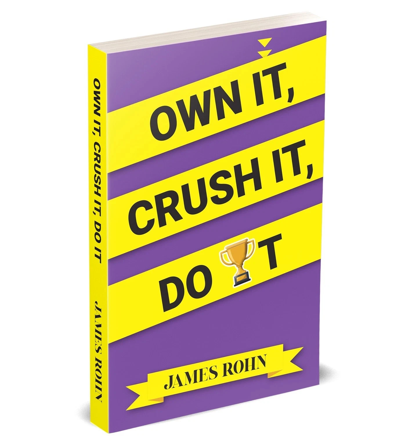 OWN IT, CRUSH IT, DO IT by James Rohn 9789370037427 Paperback - Image 3