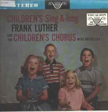 Frank Luther Childrens Sing-A-Long MONO NEAR MINT Vocalion Vinyl LP