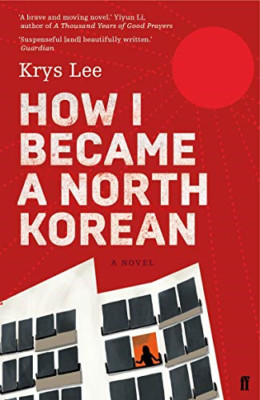 How I Became a North Korean - Paperback / softback NEW Lee, Krys 03/08/2017