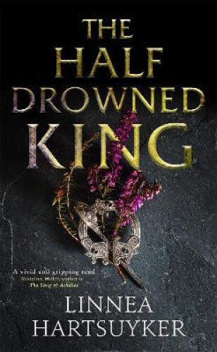 Thumbnail - The Half-drowned King By Hartsuyker, Linnea
