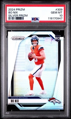 Bo Nix 2024 Panini Prizm Silver Rookie RC PSA 10 #309