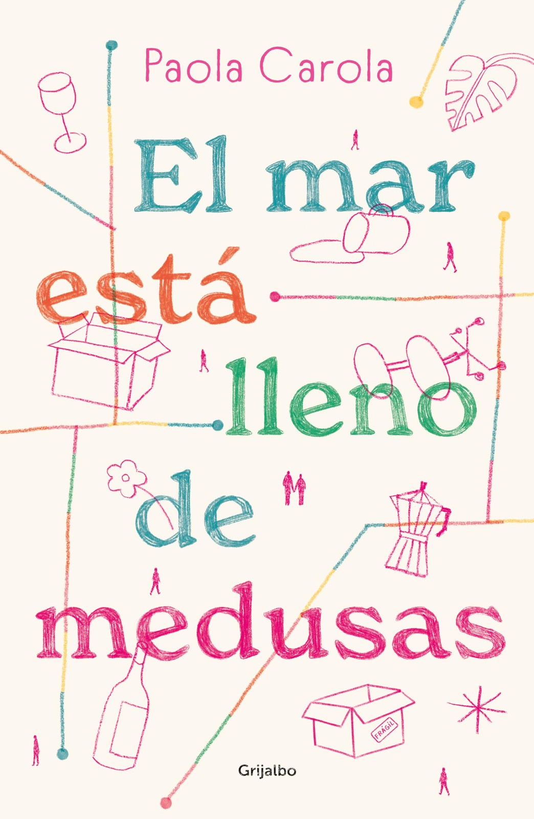 El mar est� lleno de medusas / The Sea Is Full of Jellyfish (Spanish Edition)