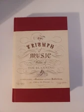 The Triumph of Music: Composers, Musicians and their Audiences, 1700 to the...