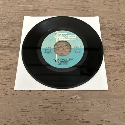 Soul 45 Moments Sweet Sweet Lady / The Next Time I See You On Stang Records VG+