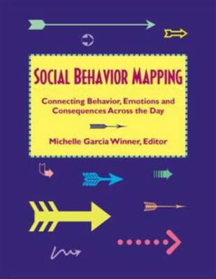 Social Behavior Mapping - Paperback By Edited by Michelle Garcia Winner - GOOD