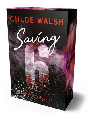 Boys of Tommen 3: Saving 6 | Chloe Walsh | Taschenbuch | Boys of Tommen | 640 S.