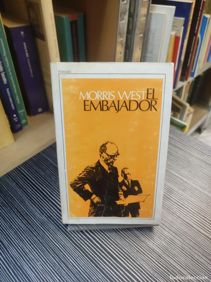 EL EMBAJADOR MORRIS WEST