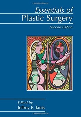 ESSENTIALS OF PLASTIC SURGERY, SECOND EDITION By Jeffrey E. Janis **Excellent**