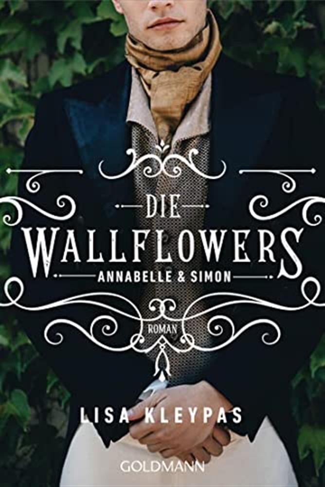 Die wallflowers - annabelle & simon: roman. - die unwiderstehliche romance...