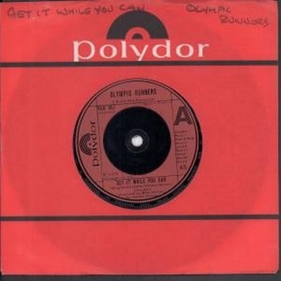 Olympic Runners Get It While You Can 7'' vinyl UK Polydor 1978 company sleeve