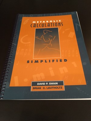Metabolic Calculations Simplified - David P. Swain, Brian C. Leutholtz - NEW