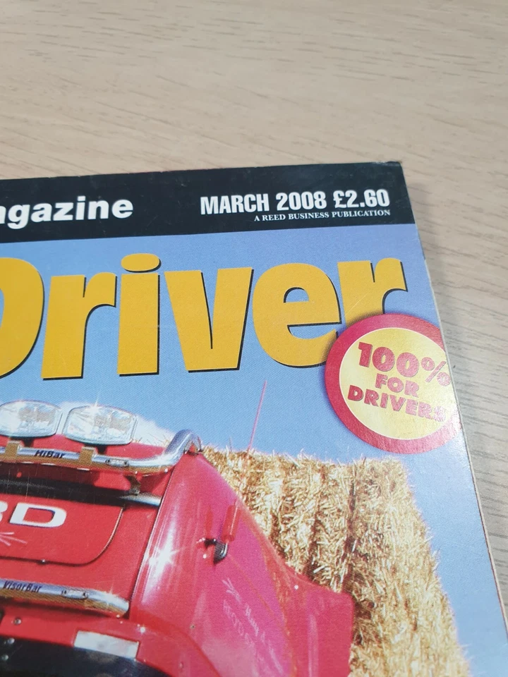 Truck & Driver Magazine March 2008 Grass Routes V8 Scania Iveco vs Volvo Sleeper - Image 2 of 4
