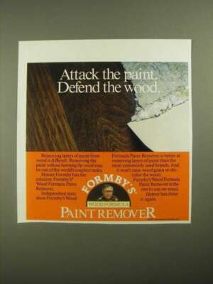 1987 Formby's Wood Formula Paint Remover Ad - Attack the Paint Defend the Wood