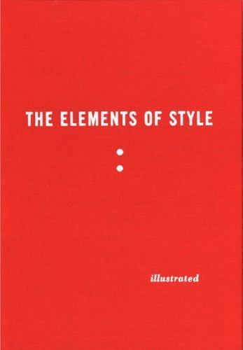 The Elements of Style Illustrated by Strunk, William; White, E. B. - Bild 1 von 1