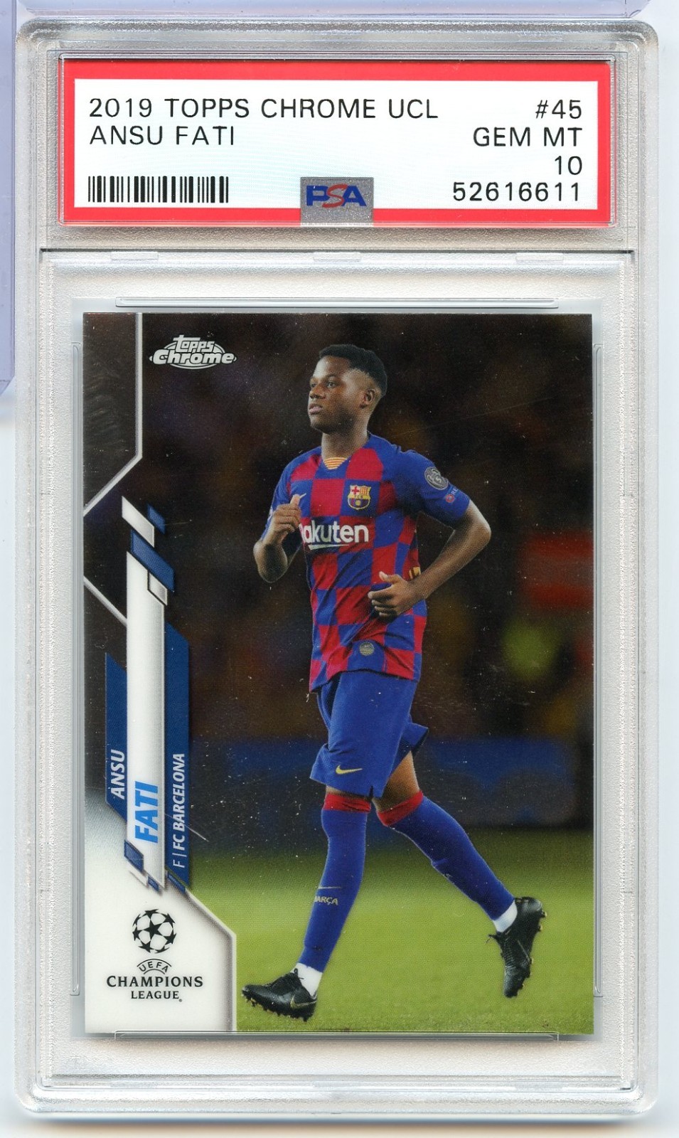 2019-20 Topps Chrome UEFA UCL - ANSU FATI RC - PSA 10 GEM MINT Rookie Card #45