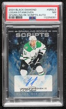 2024 Black Diamond Sparkling Rookie Scripts SP Logan Stankoven PSA 7 Auto 1fg6