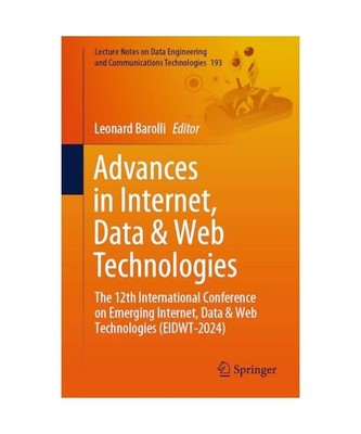 Advances in Internet, Data & Web Technologies