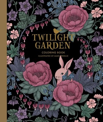 Twilight Garden Coloring Book: Hardcover adult coloring book featuring thick...