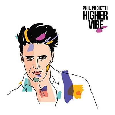 Phil Proietti - Higher Vibe CD ** Free Shipping**