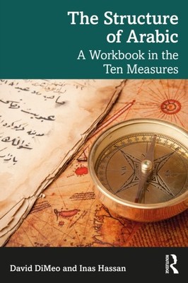 The Structure of Arabic by David DiMeo PAPERBACK 9781032537542