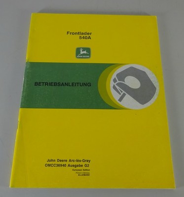1992 John Deere Front Loader 540A Owners Manual / Handbook