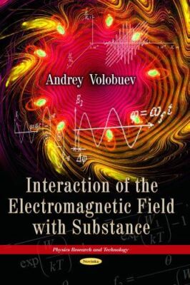 INTERACTION OF ELECTROMAGNETIC (Physics Research and Technology)