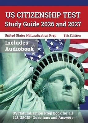 J M Lefort US Citizenship Test Study Guide 2026 and 2027 (Taschenbuch)