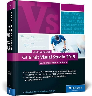 C# 6 mit Visual Studio 2015: Das umfassende Handbuch: Buch Rheinwerk Computing