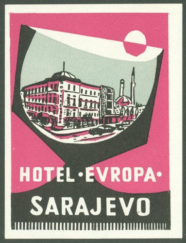 Vintage Label A33 Hotel EUROPE - Sarajevo