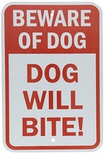 Beware Of Dog - Dog Will Bite Red  White Metal Aluminum Parking Sign 8"X12"