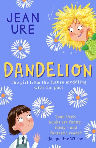 Dandelion, Paperback by Ure, Jean, Brand New, Free shipping in the US