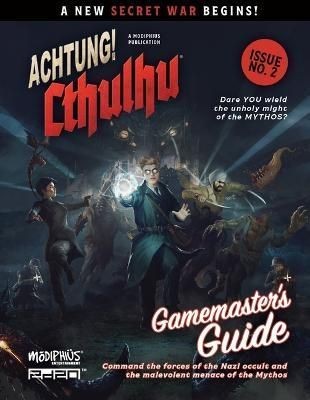 Achtung! Cthulhu 2D20 Gamemaster's Guide by Modiphius Entertainment