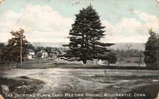 Postcard Willimantic CT Camp Meeting Ground Trysting Place Religious