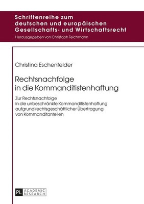 Rechtsnachfolge in die Kommanditistenhaftung | Christina Eschenfelder | Buch