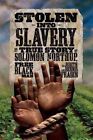 Stolen Into Slavery The True Story of Solomon Northup Black Man Library Binding – 10 Jan 2012