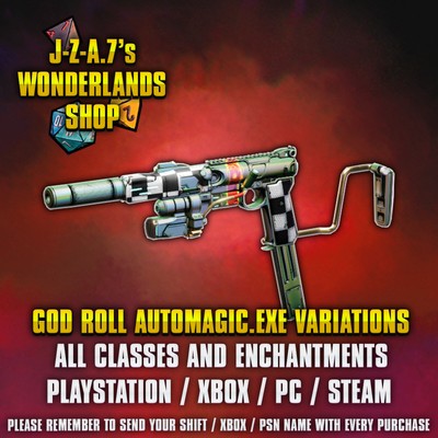 PS/XBOX/PC Tiny Tina's Wonderlands GOD ROLL AUTOMAGIC EXE ASCENDED ALL ELEMENT