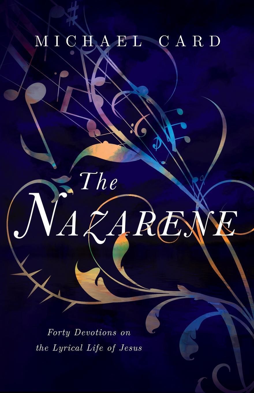 Thumbnail - Michael Card | The Nazarene | Taschenbuch | Englisch (2020) |