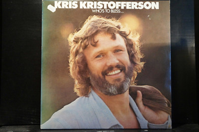 Kris Kristofferson - Who´s To Bless...And Who´s To Blame