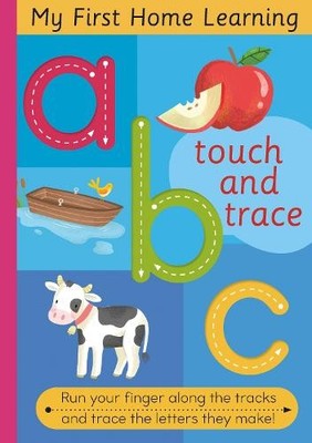 Touch and Trace ABC: Run your fingers along the ... by Evans, Harriet Board book
