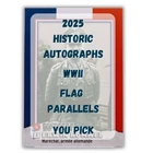 2025 Historic Autographs WWII World War 2 European Flag Parallels – You Pick