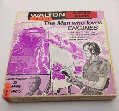 Walton Super 8 Colour Sound:  The Man Who Loves Engines (Railway) Jimmy Stewart 