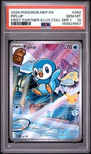 2026 POKEMON MEP FIRST PARTNER ILLUSTRATION COLLECTION #042 PIPLUP PSA 10
