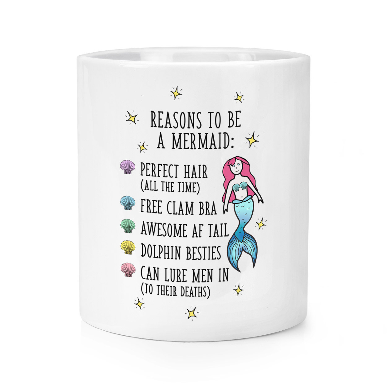 Reasons To Be A Mermaid Makeup Brush Pencil Pot - Funny