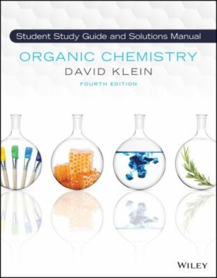Organic Chemistry, 4e Student Solution Manual and Study Guide by David R....