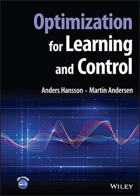 Optimization for Learning and Control by Anders Hansson 9781119809135 NEW