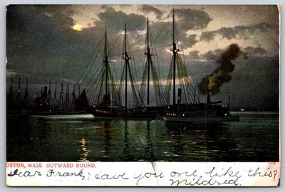 1905 BOSTON MASS Outward Bound Ships Moonlight Harbor Postcard Westfield MA E101