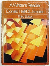 A Writer's Reader Paperback Donald, Emblen, D. L. Hall